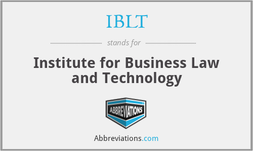 IBLT - Institute for Business Law and Technology
