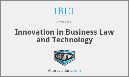 IBLT - Innovation in Business Law and Technology