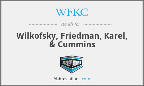 WFKC - Wilkofsky, Friedman, Karel, & Cummins