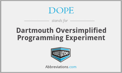 DOPE - Dartmouth Oversimplified Programming Experiment