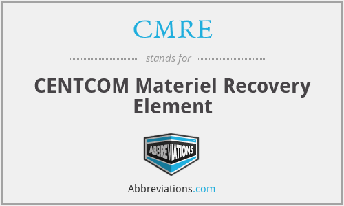 CMRE - CENTCOM Materiel Recovery Element