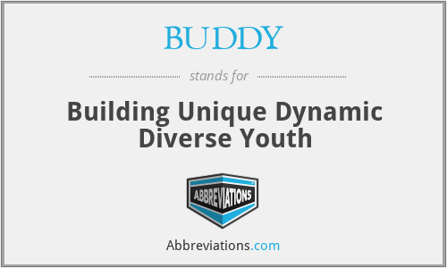 BUDDY - Building Unique Dynamic Diverse Youth