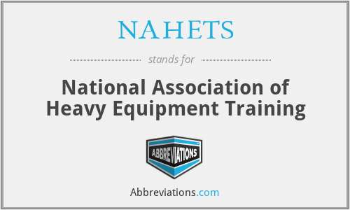 NAHETS - National Association of Heavy Equipment Training