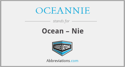 OCEANNIE - Ocean – Nie