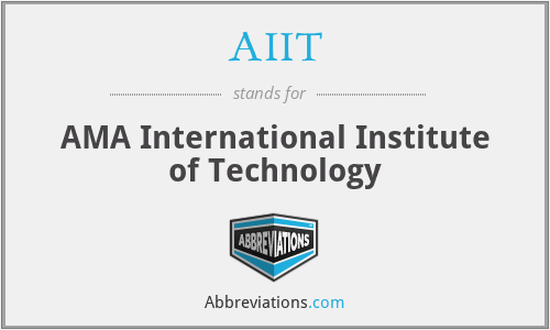 AIIT - AMA International Institute of Technology