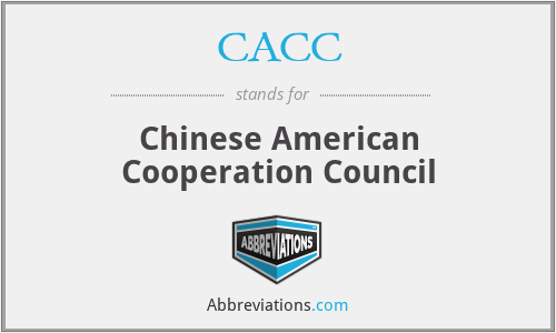 CACC - Chinese American Cooperation Council