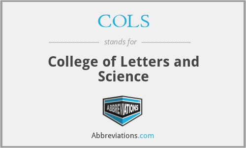 COLS - College of Letters and Science