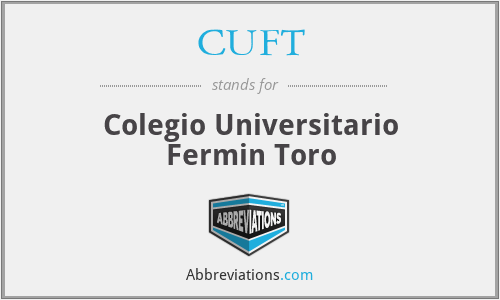 CUFT - Colegio Universitario Fermin Toro