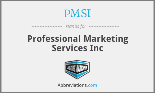 PMSI - Professional Marketing Services Inc