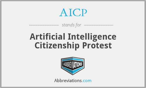 AICP - Artificial Intelligence Citizenship Protest