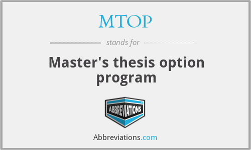 MTOP - Master's thesis option program