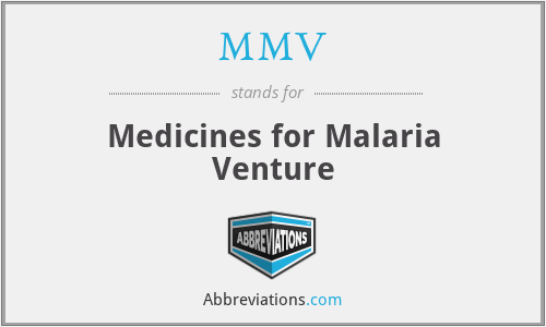 MMV - Medicines for Malaria Venture