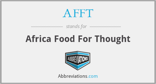 AFFT - Africa Food For Thought