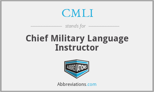 CMLI - Chief Military Language Instructor