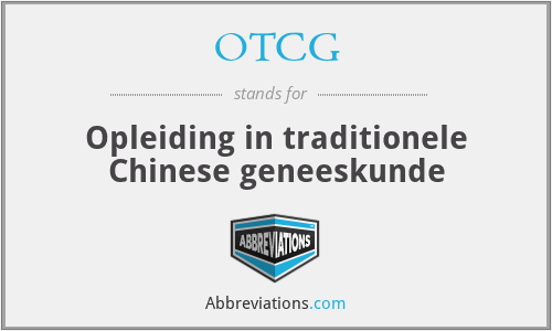 OTCG - Opleiding in traditionele Chinese geneeskunde