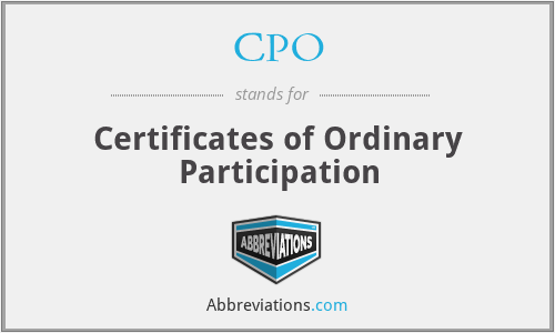 CPO - Certificates of Ordinary Participation