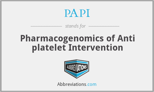 PAPI - Pharmacogenomics of Anti platelet Intervention