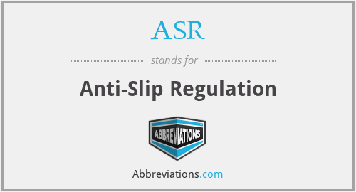 ASR - Anti-Slip Regulation