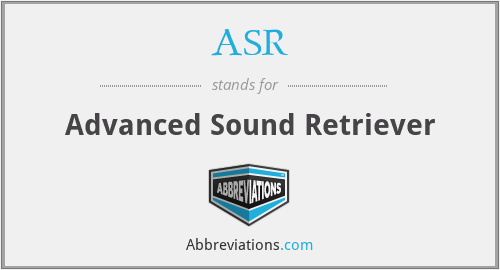 ASR - Advanced Sound Retriever