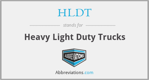 HLDT - Heavy Light Duty Trucks