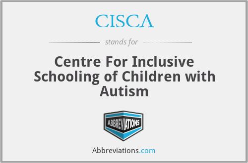 CISCA - Centre For Inclusive Schooling of Children with Autism