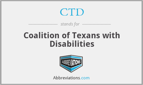 CTD - Coalition of Texans with Disabilities
