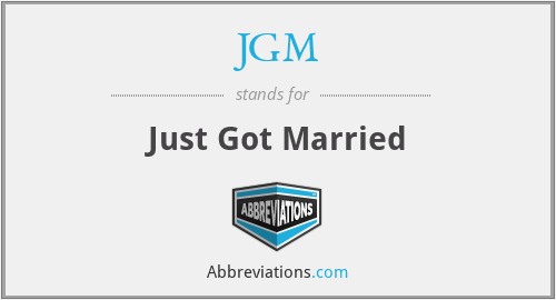 JGM - Just Got Married