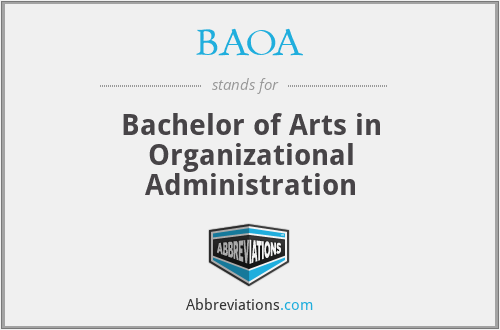 BAOA - Bachelor of Arts in Organizational Administration