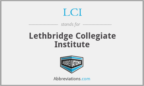 LCI - Lethbridge Collegiate Institute