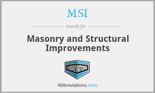 MSI - Masonry and Structural Improvements