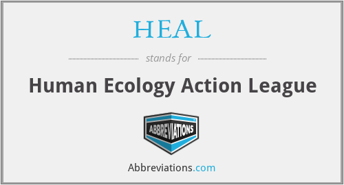 HEAL - Human Ecology Action League