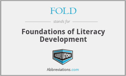 FOLD - Foundations of Literacy Development