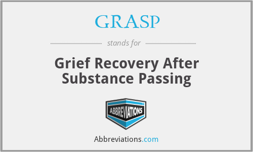 GRASP - Grief Recovery After Substance Passing