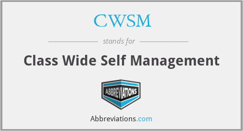CWSM - Class Wide Self Management