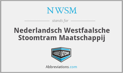 NWSM - Nederlandsch Westfaalsche Stoomtram Maatschappij