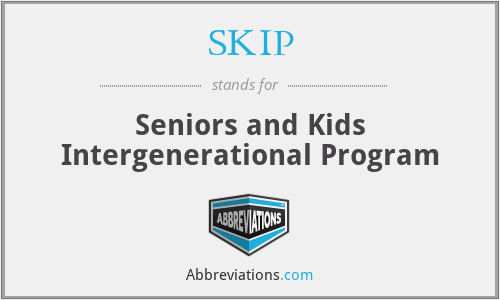 SKIP - Seniors and Kids Intergenerational Program