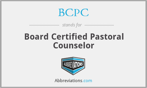 BCPC - Board Certified Pastoral Counselor