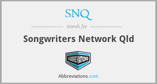 SNQ - Songwriters Network Qld