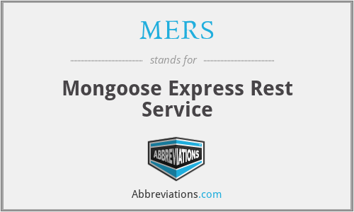 MERS - Mongoose Express Rest Service