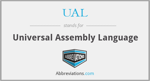 UAL - Universal Assembly Language