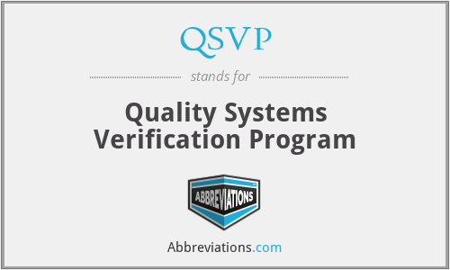 QSVP - Quality Systems Verification Program