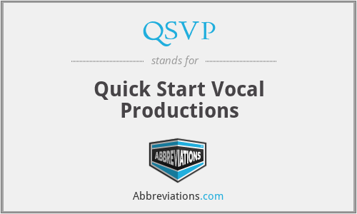 QSVP - Quick Start Vocal Productions