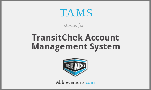 TAMS - TransitChek Account Management System