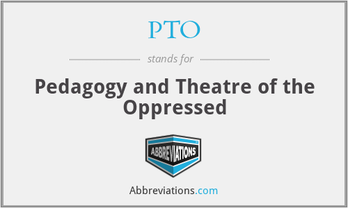 PTO - Pedagogy and Theatre of the Oppressed