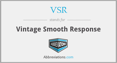 VSR - Vintage Smooth Response