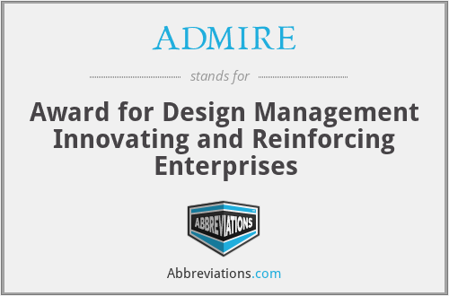 ADMIRE - Award for Design Management Innovating and Reinforcing Enterprises