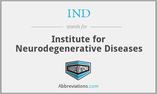 IND - Institute for Neurodegenerative Diseases