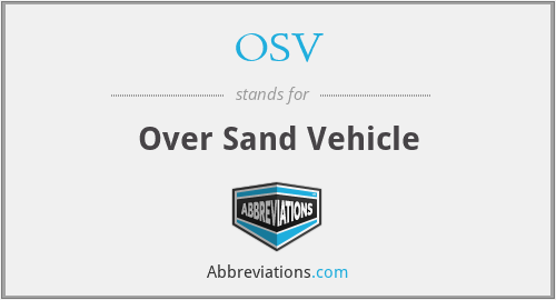 OSV - Over Sand Vehicle