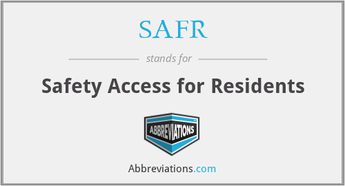 SAFR - Safety Access for Residents