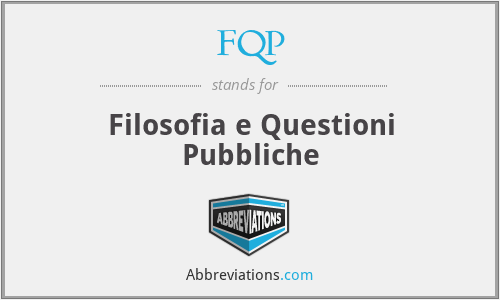 FQP - Filosofia e Questioni Pubbliche